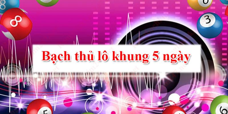 Vì khung 5 ngày nên không cần chi quá nhiều vốn