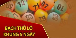 Hướng Dẫn Nuôi Bạch Thủ Lô Khung 5 Ngày Tiền Đầy Túi